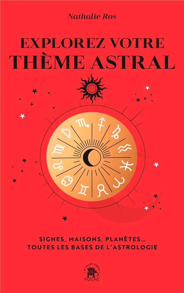Explorez votre thème astral : signes, maisons, planètes... toutes les bases de l'astrologie