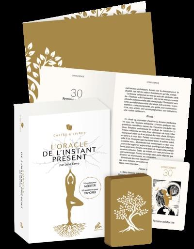 L'oracle de l'instant présent : 52 cartes pour méditer ; 52 guidances pour s'ancrer