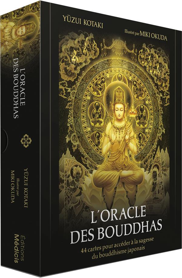 [9782853278201] L'oracle des bouddhas : 44 cartes pour accéder à la sagesse du bouddhisme japonais