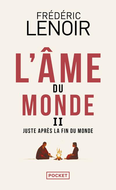 [9782266325516] L'âme du monde II : juste après la fin du monde