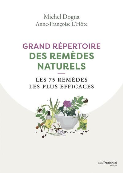 Grand répertoire des remèdes naturels