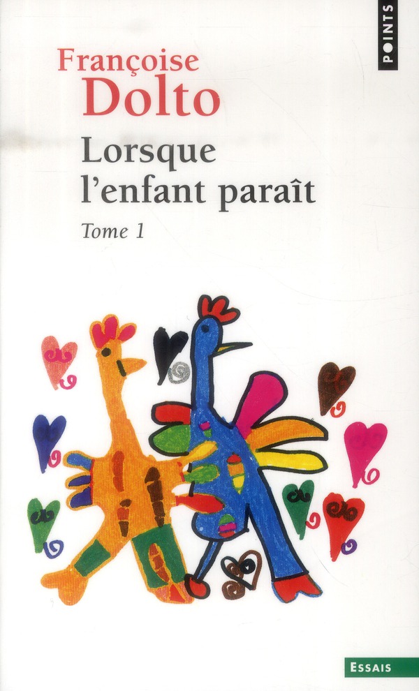 Lorsque l'enfant paraît t.1