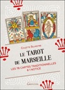 Le tarot de Marseille : les 78 cartes traditionnelles & 1 notice