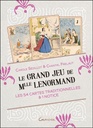 Le grand jeu de mlle Lenormand : les 54 cartes traditionnelles & 1 notice