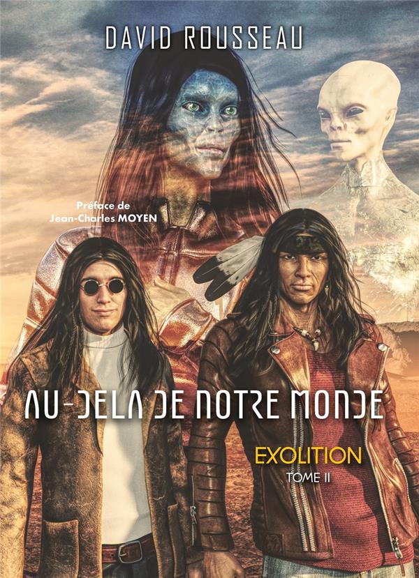 [9791094653869] Au-delà de notre monde Tome 2 : exolition