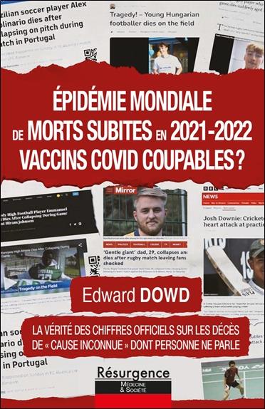 épidémie mondiale de morts subites en 2021-2022 : vaccins covid coupables ?