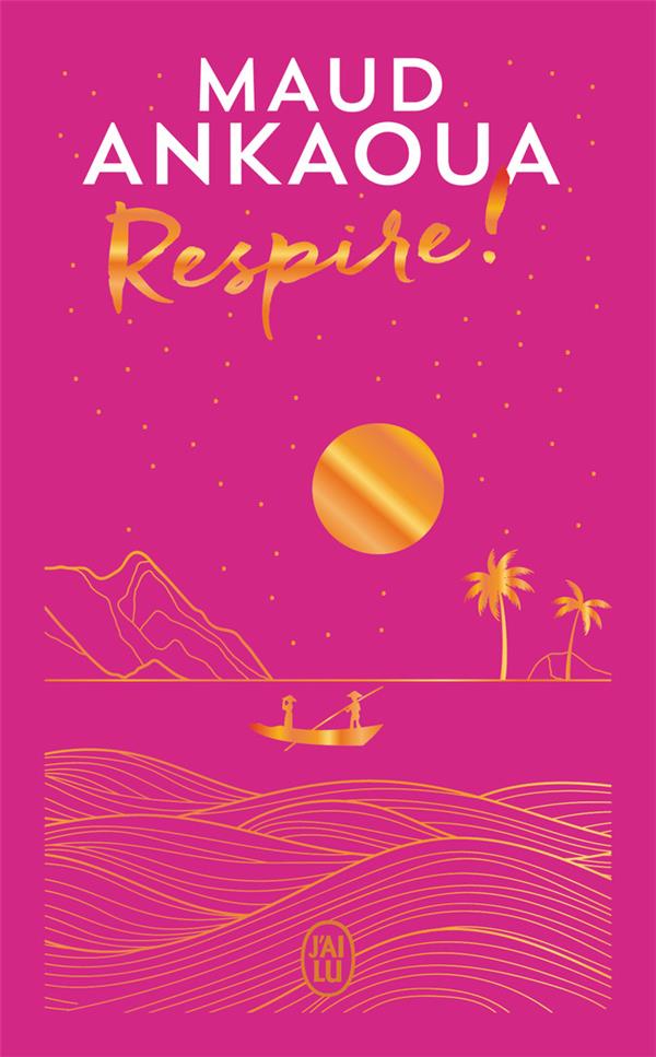 Respire                     (édition collecteur)
