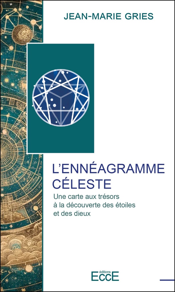 L'ennéagramme céleste - Une carte aux trésors à la découverte des étoiles et des dieux