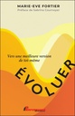 Évoluer : Vers une meilleure version de toi-même