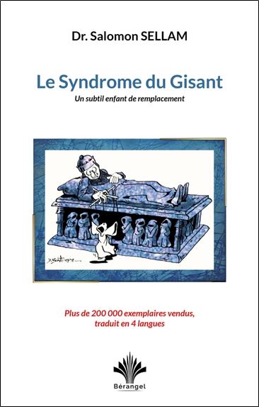 Le syndrome du gisant : Un subtil enfant de remplacement