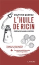 L'huile de ricin                     (préface Daniel Kieffer)