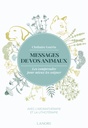 Messages de vos animaux : Les comprendre pour mieux  les soigner