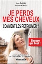 Je perds mes cheveux - comment les retrouver ? chauve qui peut !