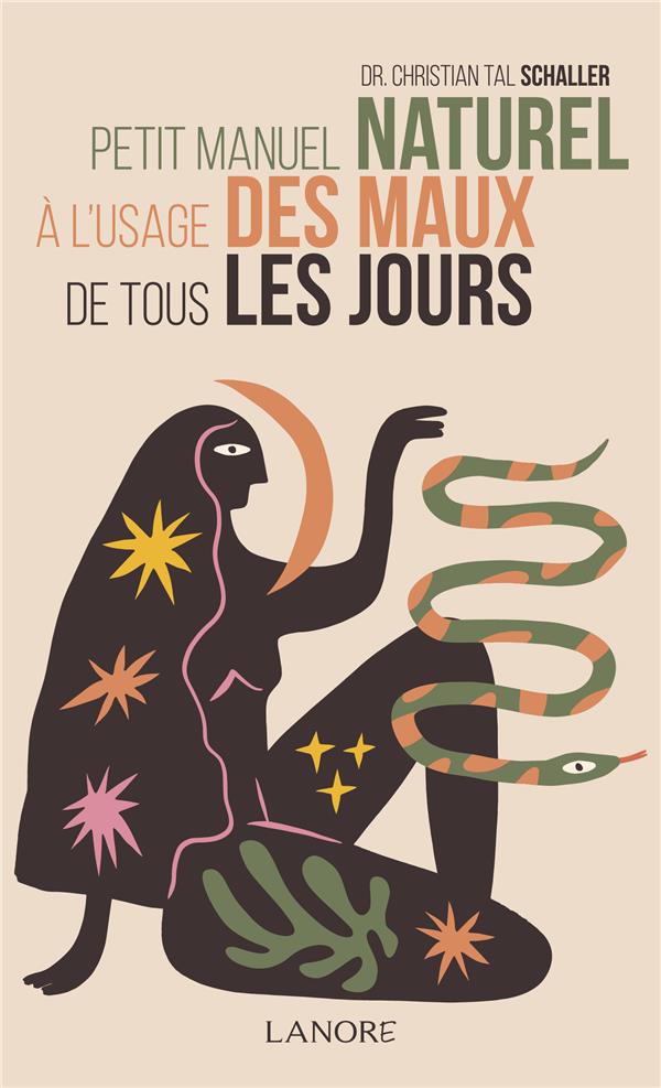 [9782382730430] Petit manuel naturel à l'usage des maux de tous les jours