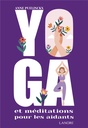 Yoga et méditations pour les aidants