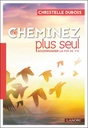 Ne cheminez plus seul ; accompagner la fin de vie
