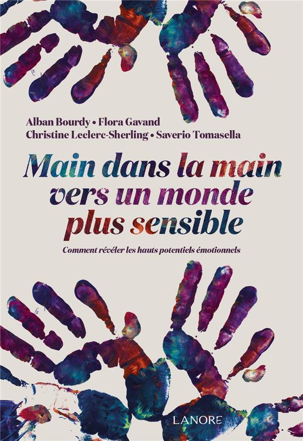 [9782851579829] Main dans la main vers un monde plus sensible