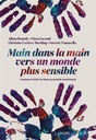 Main dans la main vers un monde plus sensible