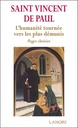 Saint Vincent de Paul ; l'humanité tournée vers les plus démunis ; pages choisies