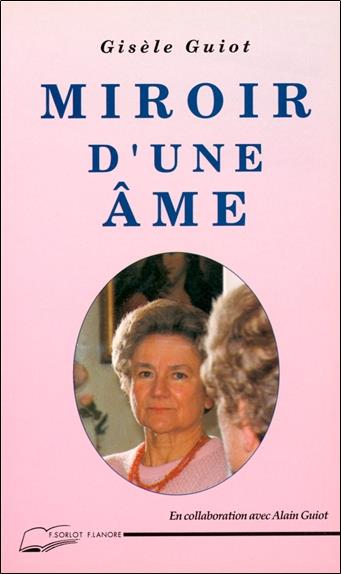 Miroir d'une ame