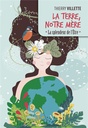 La terre, notre mère ; la splendeur de l'Être