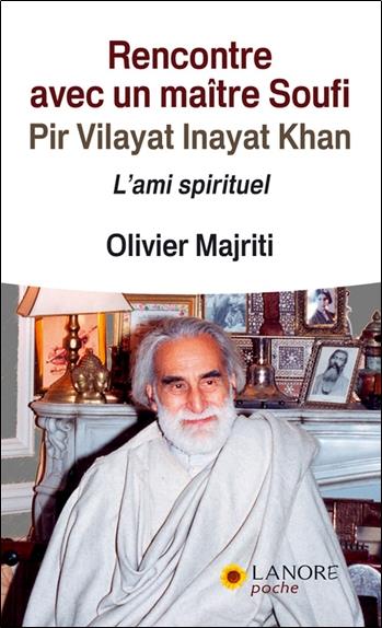 [9782851575487] Rencontres avec un maître soufi, Pir Vilayat Inayat Khan