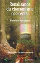 Renaissance du chamanisme occidental