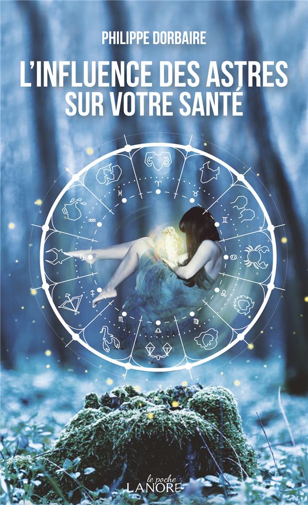 L'influence des astres sur votre santé