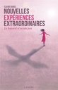 Nouvelles expériences extraordinaires : le hasard n'existe pas