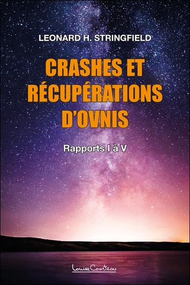 [9782892393989] Crashs et récuperations d'ovnis vol. 1 :  rapports I à V