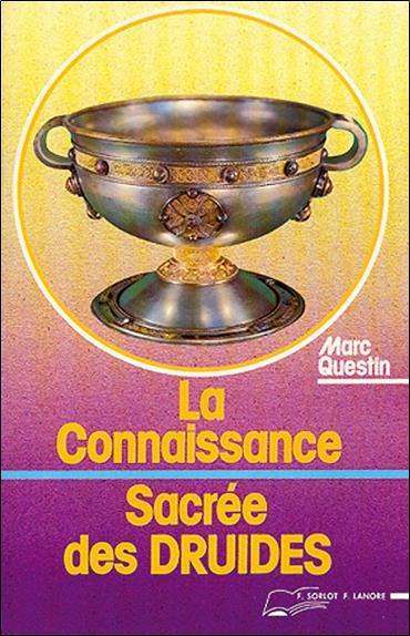 La connaissance sacree des druides