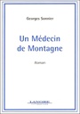 Un medecin de montagne - roman