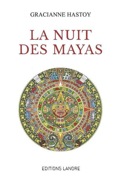 [épuisé] La nuit des Mayas