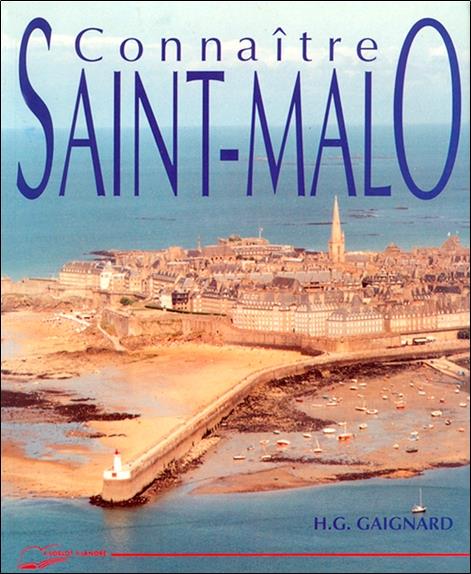 [9782851570918] Connaitre st malo