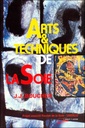 Arts & techniques de la soie