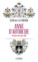 Anne d'Autriche : femme de Louis XIII