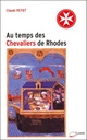 Au temps des cavaliers de Rhodes