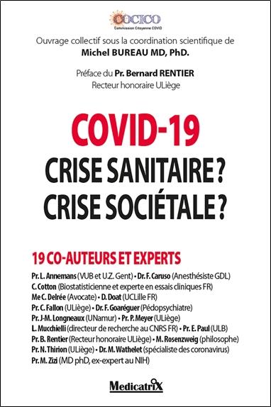 Covid-19 : crise sanitaire ou crise sociétale?