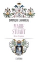 Marie Stuart : reine tragique