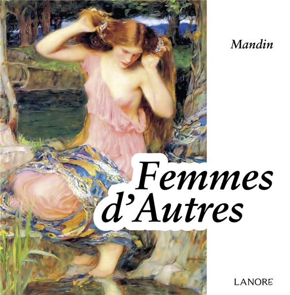 [9782851579430] Femmes d'autres