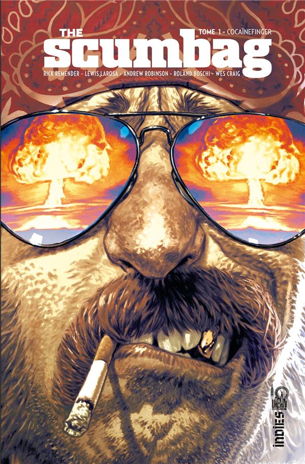 The Scumbag Tome 1 : cocaïnefinger