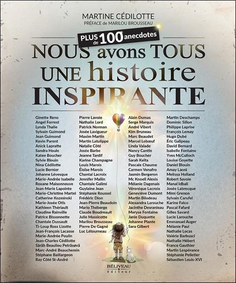 Nous avons tous une histoire inspirante : Plus de 100 anecdotes