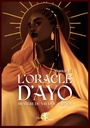L'oracle d'Ayo : Mystère du vaudou haïtien