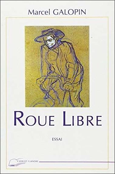 Roue libre - essai