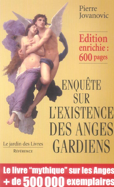 Enquête sur l'existence des anges gardiens