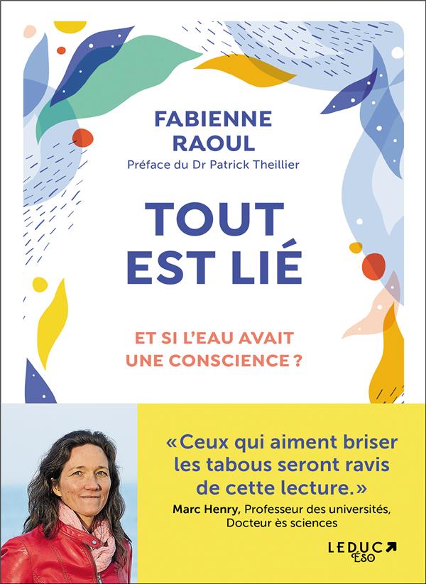Tout est lié                     (préface Patrick Theillier)
