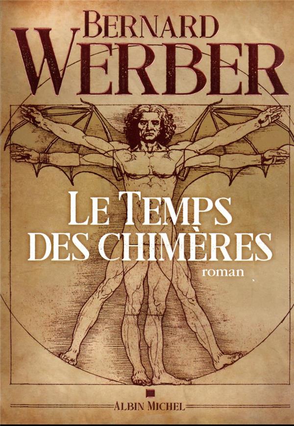 Le temps des chimères