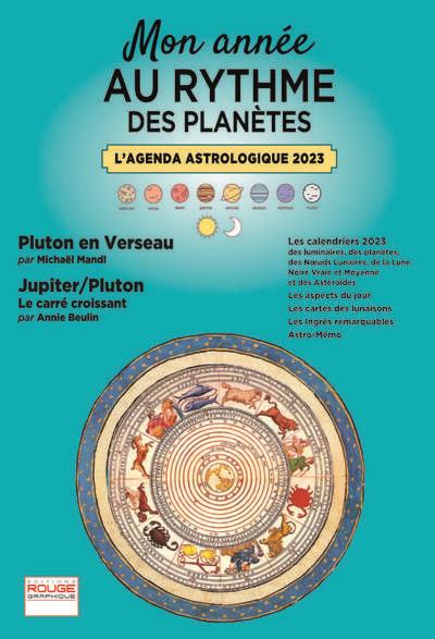 L'agenda astrologique : mon année au rythme des planètes (édition 2023)