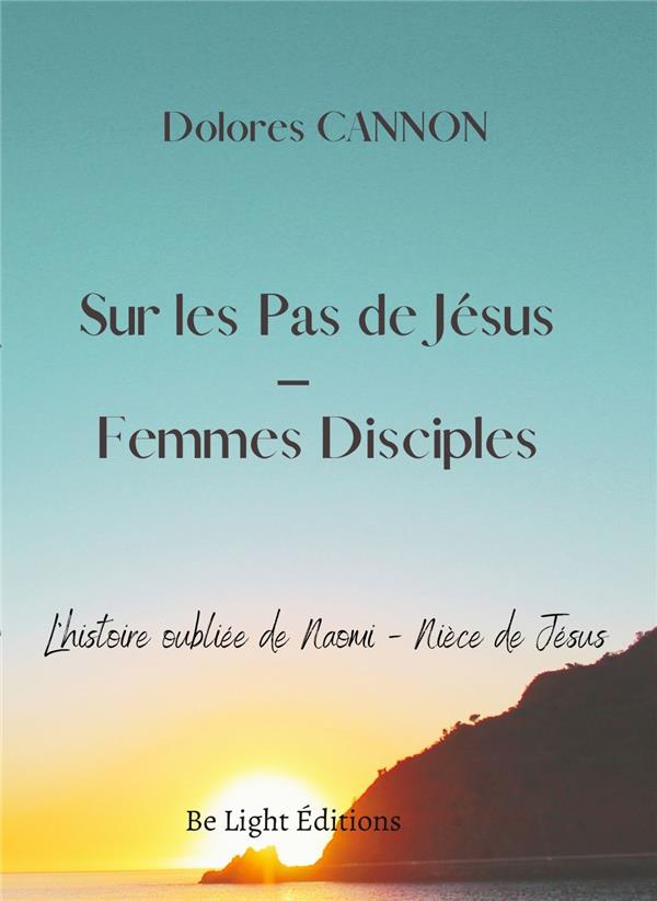 [9782384940226] Sur les Pas de Jésus -Femmes Disciples