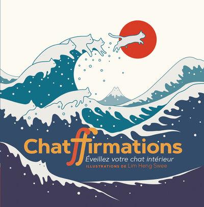 [9782382390443] Chatffirmations : Éveillez votre chat intérieur